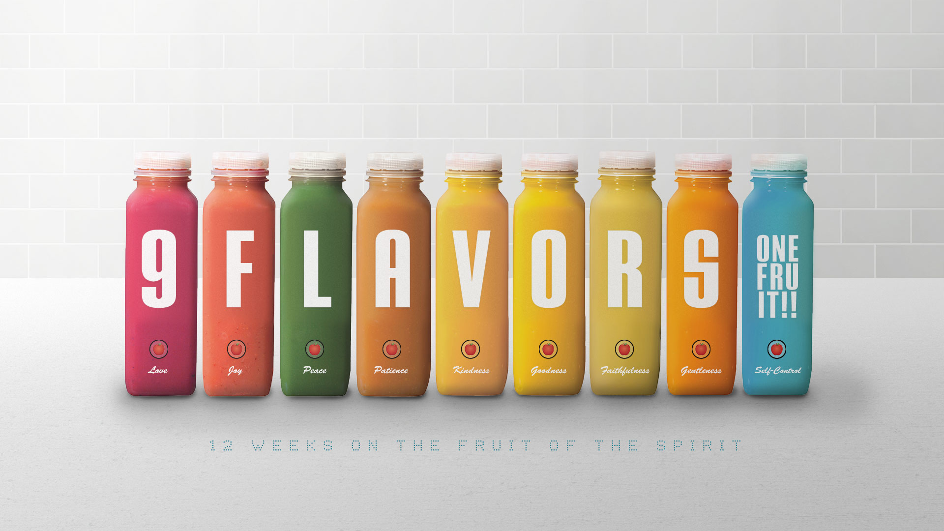 9 Flavors, 1 Fruit - Holy Spirit Sermon Series