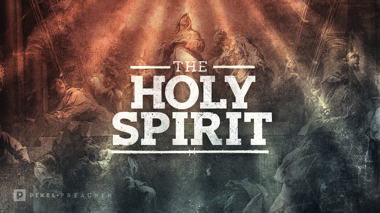 Holy Spirit sermon series